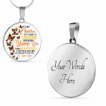 To My Children If I Had to Choose Between Loving You and Breathing Butterfly Circle Pendant Necklace - Bangle