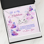 To My Children If I Had to Choose Between Loving You and Breathing Butterfly Infinity Heart Pendant Necklace