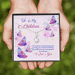 To My Children If I Had to Choose Between Loving You and Breathing Butterfly Alluring Beauty Necklace