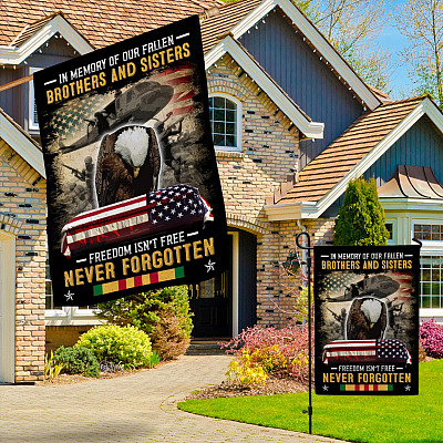Alternative view of In Memory of Our Fallen Brothers and Sisters Freedom Isn't Free Never Forgotten Veteran Decorative Garden Flag - House Flag