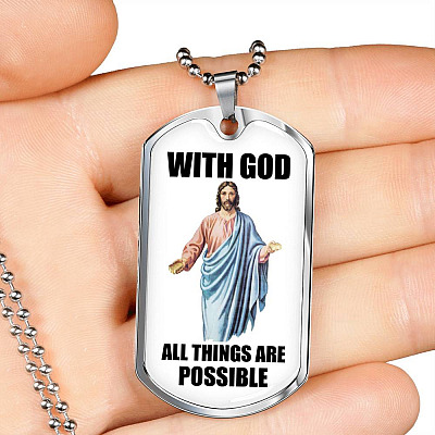 With God All Things Are Possible Jesus Dog Tag Pendant Necklace