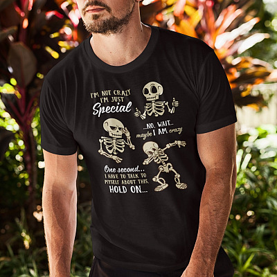 Alternative view of I'm Not Crazy I'm Just Special Wait I Need to Talk to Myself About This Funny Skull T-Shirt - Hoodie - Sweatshirt - Long Sleeve Shirt