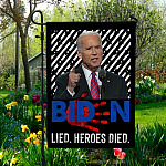 6UT. Biden Lied Heroes Died-flag -30x40 Garden Flag Mockup 5