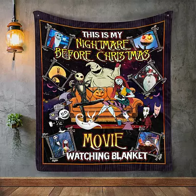 This Is My Nightmare Before Christmas Movie Watching Blanket Fleece Blanket - Mink Blanket - Woven Blanket