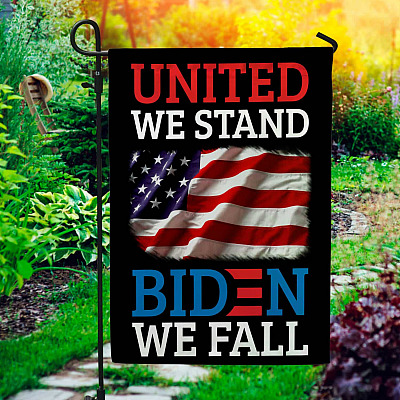 United We Stand Biden We Fall Anti Biden Outdoor Indoor Decorative Garden Flag - House Flag - Wall Flag