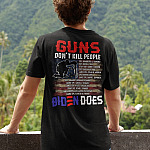 5Th UU TIEN. Guns Don't Kill People Biden Does (tee) mk