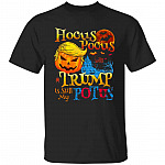 1N.Hocus Pocus Trump Is Still My Potus (7), Black, Unisex T-Shirt 1N.Hocus Pocus Trump Is Still My Potus (7), Black, Unisex T-Shirt