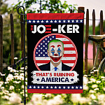 The Joe-ker That's Ruining America Garden Flag - Funny Biden Clown House Flag - Anti Joe Biden Flag