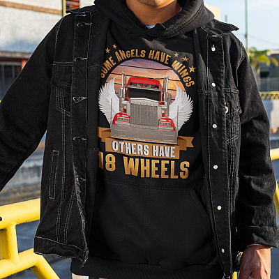 Alternative view of Some Angles Have Wings Others Have 18 Wheels T-Shirt - Hoodie - Sweatshirt - Long Sleeve Shirt - Gift for Truck Drivers