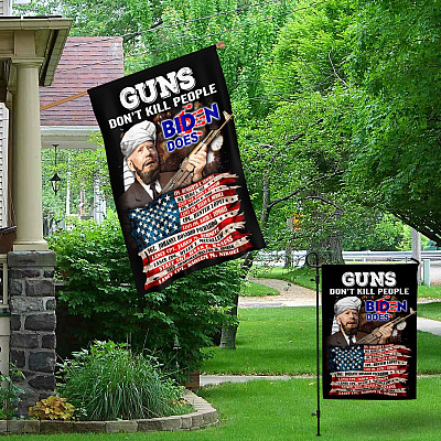 Alternative view of Guns Don't Kill People Biden Does 13 Names Of Fallen Heroes Afghanistan Decorative Garden Flag - Indoor Outdoor Flag - House Flag