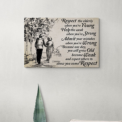 Alternative view of Respect the Elderly when You're Young Help the Weak when You're Strong Vintage Gallery Wrapped Canvas Print - Home Decor Wall Art - Poster
