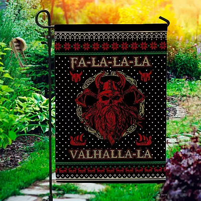 Falalala Valhalla La Viking Ugly Christmas Decorative Garden Flag - Indoor Outdoor Flag - House Flag