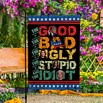 1VT. UU TIEN The Good The Bad And The Idiot flag Garden Flag Mockup 4