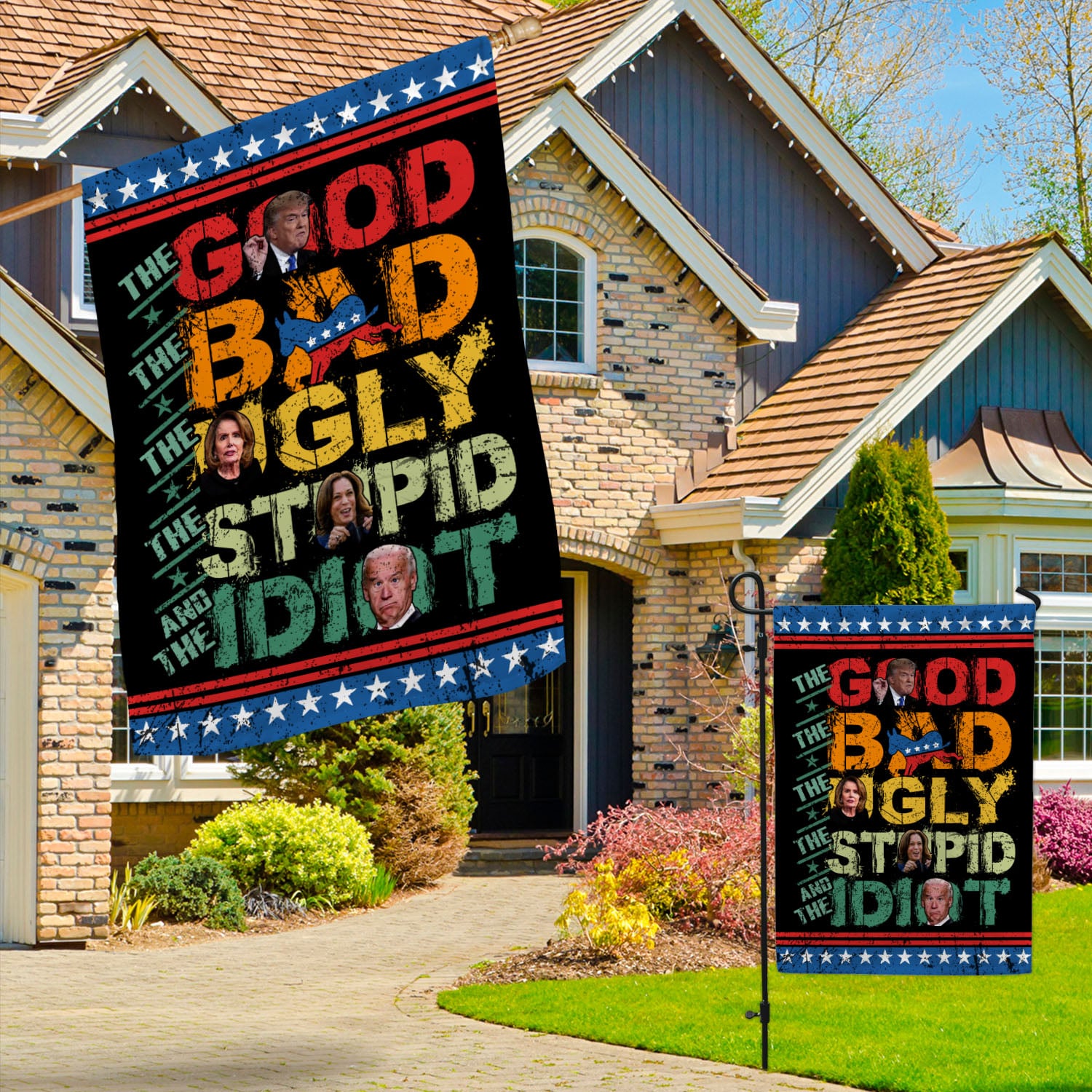 1VT. UU TIEN The Good The Bad And The Idiot flag Garden & House Mockup 3