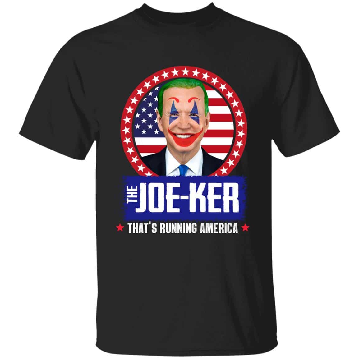 Biden The Joe-Ker That'Shirt, Black, Unisex T-Shirt
