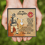 Firefighter Dad To My Daughter I Want You To Believe Deep In Your Heart Alluring Beauty Necklace