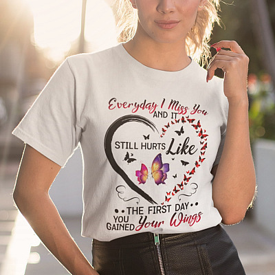 Alternative view of Everyday I Miss You And It Still Hurts Like The First Day You Gained Your Wings Butterfly Memorial T-Shirt - V-Neck