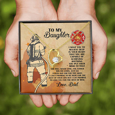 Firefighter Dad To My Daughter I Want You To Believe Deep In Your Heart Forever Love Heart Pendant Necklace