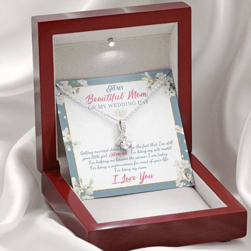 To My Beautiful Mom On My Wedding Day Thank You For Being My Mom Mother Of The Bride Alluring Beauty Necklace