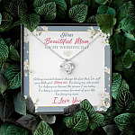 To My Beautiful Mom On My Wedding Day Thank You For Being My Mom Love Knot Necklace Mother Of The Bride Gifts