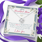 To My Beautiful Mom On My Wedding Day Thank You For Being My Mom Love Knot Necklace Mother Of The Bride Gifts