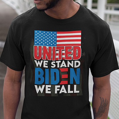 United We Stand Biden We Fall American Flag T-Shirt - Biden Is Not My President Shirt - Anti Joe Biden Shirt