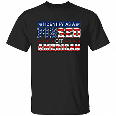 5VT. Identify Pissed Off American, Black, Unisex T-Shirt