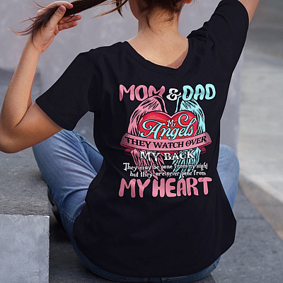 Alternative view of Mom And Dad My Angels They Watch Over My Back Memorial Print On Back Only T-shirt - In Loving Memory Shirt