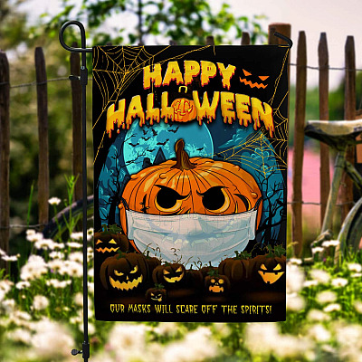 Happy Halloween Our Masks Will Scare Off The Spirits Flag - Funny Halloween Pumpkin Garden Flag - House Flag