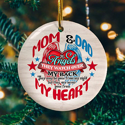 Mom And Dad My Angels They Watch Over My Back Memorial Circle Ornament - In Loving Memory Ornament