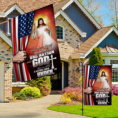 Alternative view of If We Ever Forget We Are One Nation Under God Garden Flag - House Flag - Wall Flag