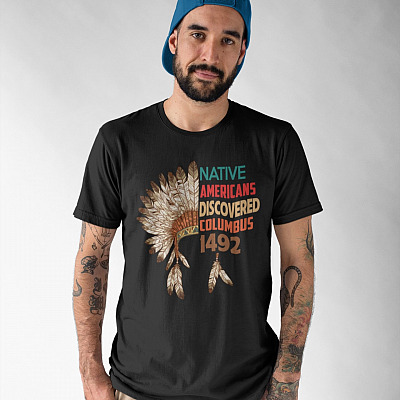 Alternative view of 1492 Native Americans Discovered Columbus T-shirt - V-neck - Columbus Indigenous People's Day Shirt