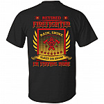 1N.Retired Firefighter Satying Home, Black, Unisex T-Shirt 1N.Retired Firefighter Satying Home, Black, Unisex T-Shirt