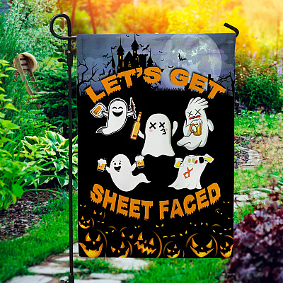Let's Get Sheet Faced Halloween Drinking Drunk Ghost Outdoor Indoor Garden Flag - House Flag - Wall Flag
