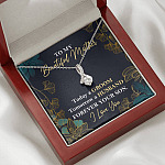 To My Beautiful Mother Today A Groom Tomorrow A Husband Forever Your Son Alluring Beauty Necklace