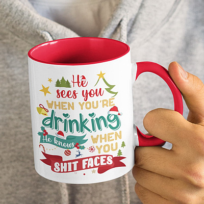 Alternative view of He Sees You When You're Drinking He Knows When You Shit Faced Accent Mug - Two Tone Mug