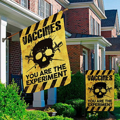 Alternative view of You Are the Experiment Decorative Garden Flag - Indoor Outdoor Flag - House Flag - Anti Vaccine Flag