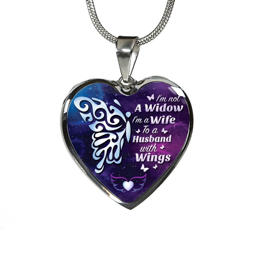 I'm Not A Widow I'm A Wife To A Husband With Butterfly Wings Heart Pendant Necklace - In Memory Of Husband Remembrance Necklace