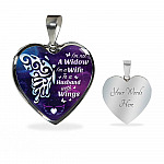 I'm Not A Widow I'm A Wife To A Husband With Butterfly Wings Heart Pendant Necklace - In Memory Of Husband Remembrance Necklace