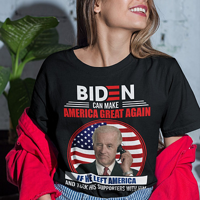 Alternative view of Biden Can Make America Great Again If He Left America And Took His Supporters With Him T-Shirt - Anti Biden Shirt