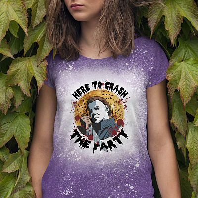 Here To Crash The Party Michael Halloween Myers Sublimation Bleached T-Shirt