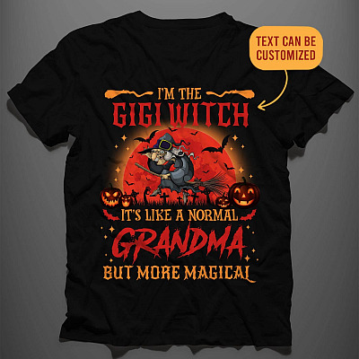 Personalized Grandma Names I'm The Grammy Witch Halloween Shirt - A Normal Grandma Magic Halloween Custom Shirt