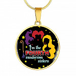 Hocus Pocus I Am The Fourth Sanderson Sisters Circle Pendant Necklace-Bangle - Funny Halloween Witch Necklace - Circle Luxury Necklace (Gold Plated)