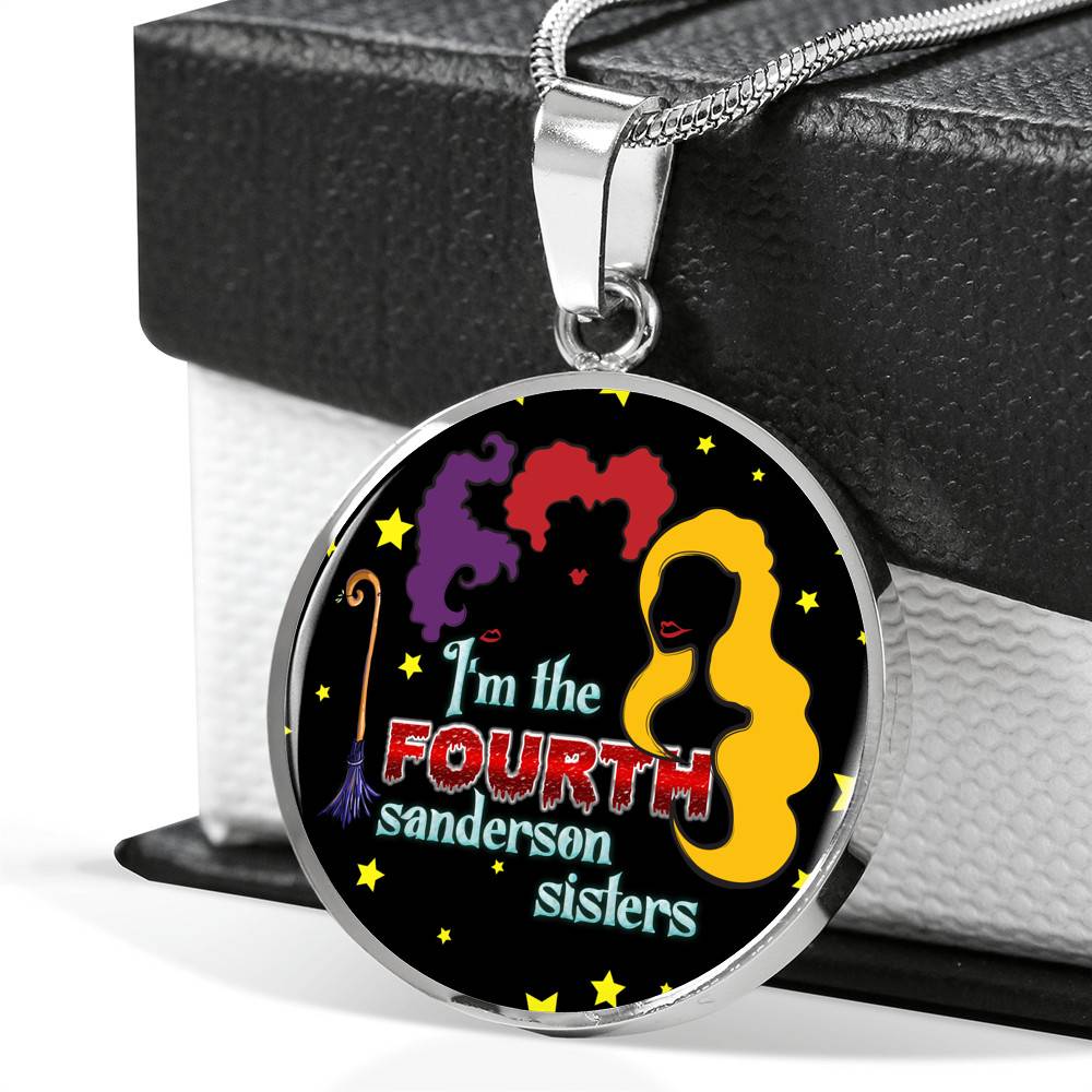 Hocus Pocus I Am The Fourth Sanderson Sisters Circle Pendant Necklace-Bangle - Funny Halloween Witch Necklace