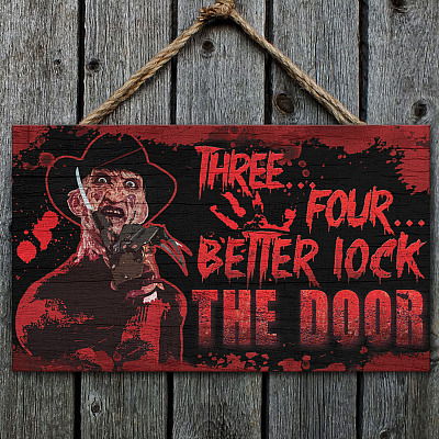 Three Four Better Lock The Door Halloween Freddy Krueger Wooden Door Sign - Indoor Outdoor Front Porch Sign