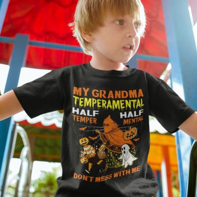 Alternative view of My Grandma Temperamental Half Temper Half Mental Don't Mess With Me T-Shirt - Funny Halloween Youth Shirt