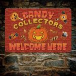 5TM. Candy Collectors Welcome Here (Metal sign) Metal Sign Mockup 7