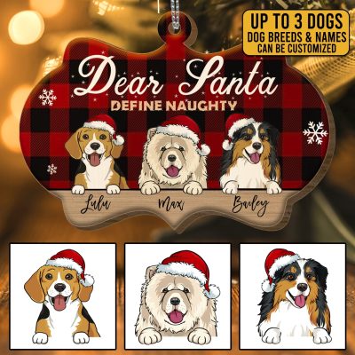 Alternative view of Personalized Dog Breeds Dear Santa Define Naughty Ornament - Custom Christmas Dog Ornament