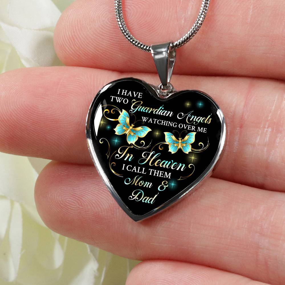 I Have Two Guardian Angels Watching Over Me In Heaven I Call Them Mom And Dad Butterfly Memorial Heart Pendant Necklace