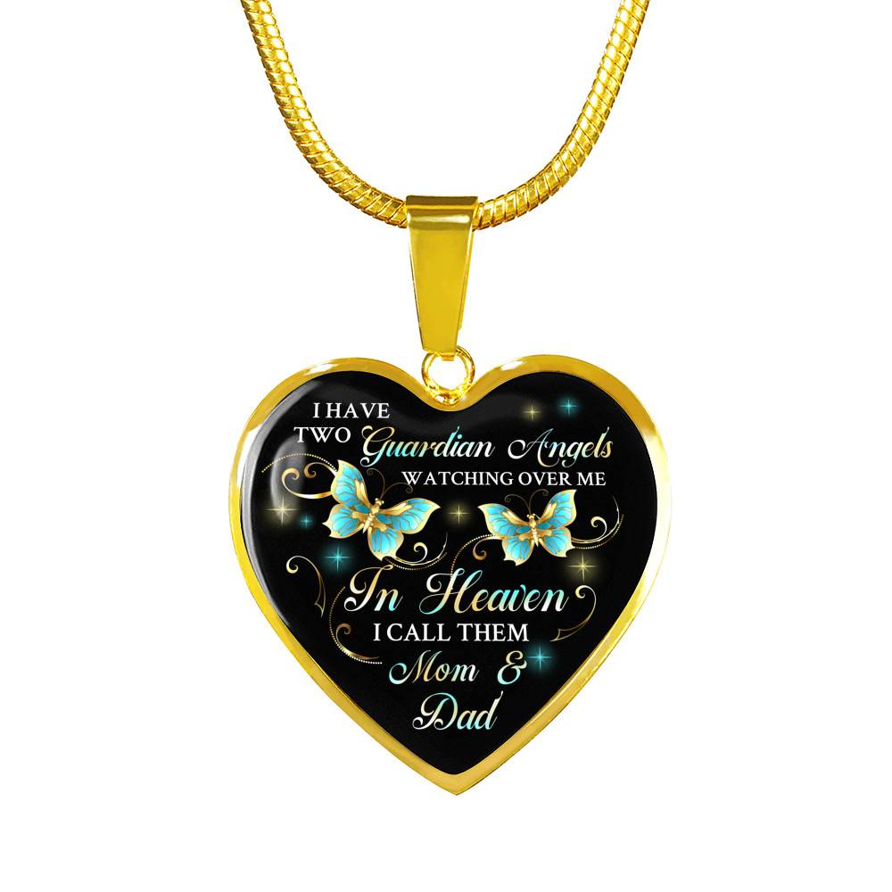 I Have Two Guardian Angels Watching Over Me In Heaven I Call Them Mom And Dad Butterfly Memorial Heart Pendant Necklace